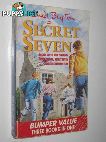 Secret Seven 3 Books In 1 : Secret Seven Wins Through, Three Cheers, Secret Seven & Secret Seven mystery  - Blyton Enid - 1994