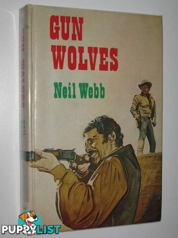 Gun Wolves  - Webb Neil - 1974