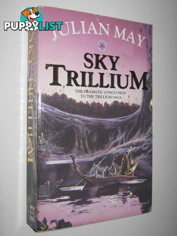 Sky Trillium - World of the Three Moons Series  - May Julian - No date