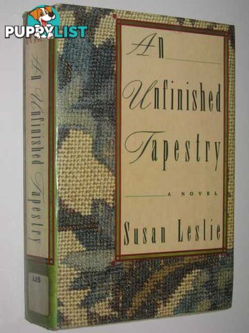 An Unfinished Tapestry  - Leslie Susan - 1989