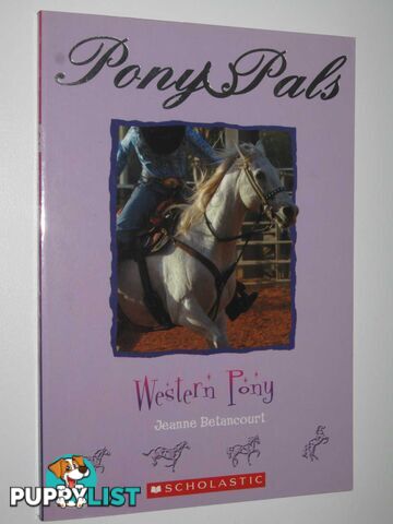 Western Pony - Pony Pals Series #22  - Betancourt Jeanne - 2005