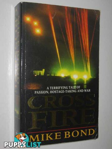 Cross Fire  - Bond Mike - 2000