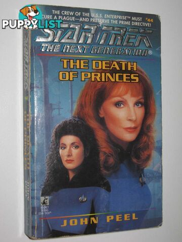 The Death of Princes - STAR TREK: The Next Generation Series #44  - Peel John - 1997