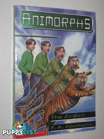 The Attack - Animorphs Series #26  - Applegate K. A. - 1999