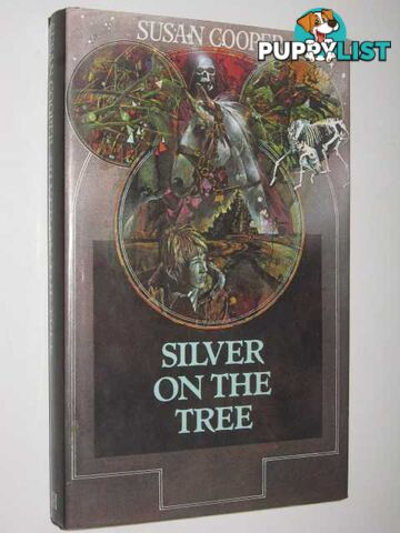 Silver on the Tree  - Cooper Susan - 1984