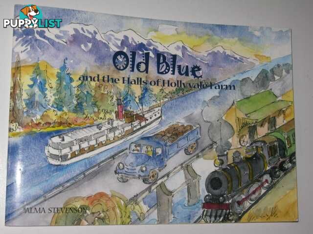 Old Blue and the Halls of Hollyvale Farm  - Stevenson Alma - 2004