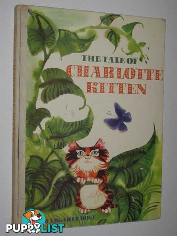 The Tale of Charlotte Kitten  - Bone Margaret - 1969