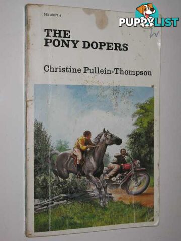 The Pony Dopers  - Pullein-Thompson Christine - 1973