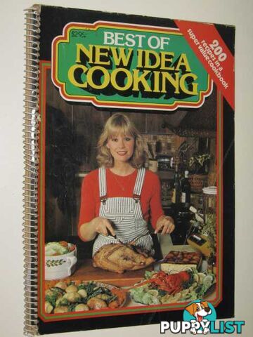 Best Of New Idea Cooking  - Author Not Stated - No date