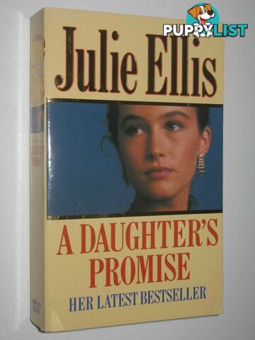 A Daughter's Promise  - Ellis Julie - 1989