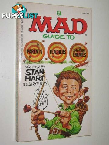 MAD Guide to Parents, Teachers and Other Enemies  - Hart Stan - 1985