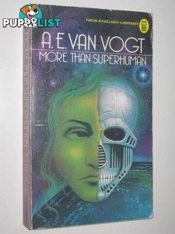 More Than Superhuman  - Van Vogt A. E. - 1975