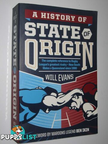 A History of State of Origin  - Evans Will - 2013