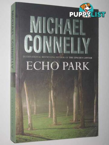 Echo Park - Harry Bosch Series  - Connelly Michael - 2006