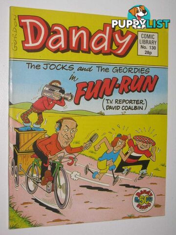 The Jocks and the Geordies in "Fun-Run" - Dandy Comic Library #130  - Author Not Stated - 1988