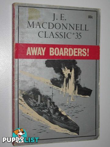 Away Boarders! - Classic Series #35  - Macdonnell J. E. - 1973