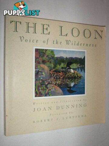 The Loon : Voice of the Wilderness  - Dunning Joan - 1991