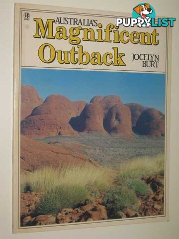 Australia's Magnificent Outback  - Burt Jocelyn - 1982