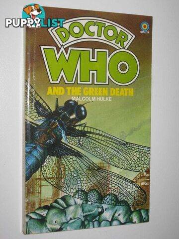 Doctor Who and the Green Death  - Hulke Malcolm - 1983