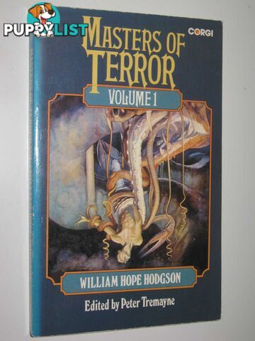 William Hope Hodgson - Masters of Terror Series #1  - Tremayne Peter - 1977