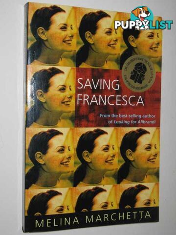 Saving Francesca  - Marchetta Melina - 2003