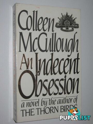 An Indecent Obsession  - McCullough Colleen - 1982