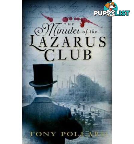 The Minutes of the Lazarus Club  - Pollard Tony - 2008