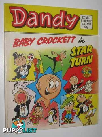 Baby Crocket in "Star Turn" - Dandy Comic Library #138  - Author Not Stated - 1988