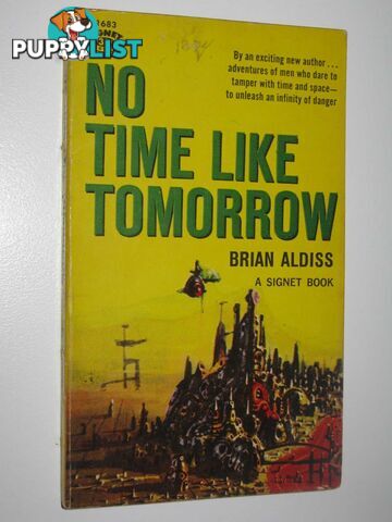 No Time Like Tomorrow  - Aldiss Brian W. - 1959