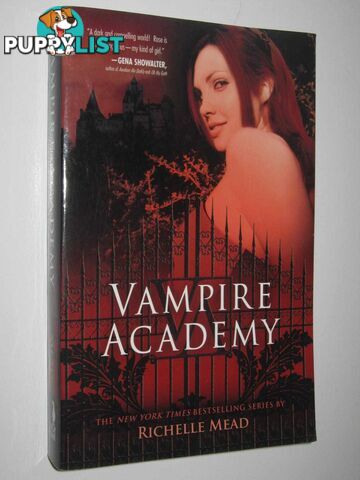 Vampire Academy - Vampire Academy Series #1  - Mead Richelle - 2007