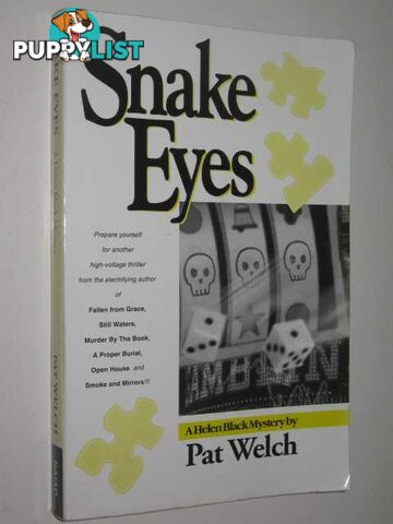 Snake Eyes  - Welch Pat - 1999