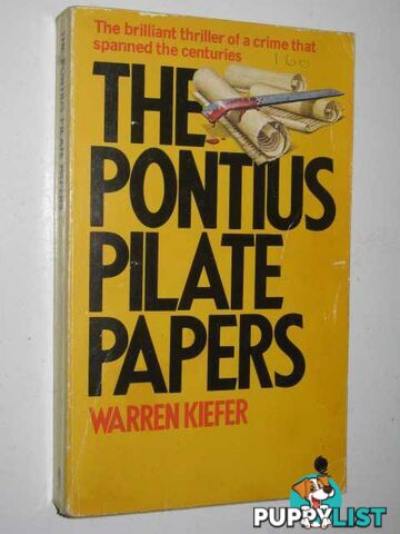 The Pontius Pilate Papers  - Kiefer Warren - 1978