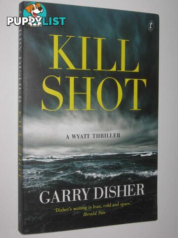 Kill Shot  - Disher Garry - 2018