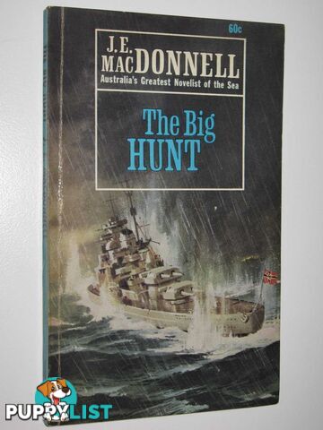 The Big Hunt  - Macdonnell J. E. - 1969