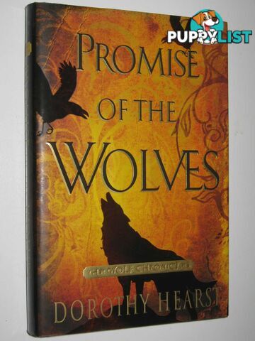 Promise of the wolves : The Wolf Chronicles  - Hearst Dorothy - 2008