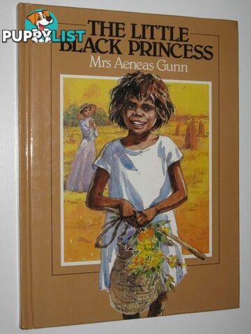 The Little Black Princess  - Gunn Mrs Aeneas - 1983