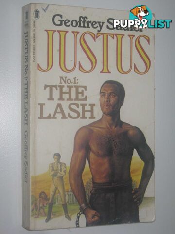 The Lash - Justus Series #1  - Sadler Geoffrey - 1982