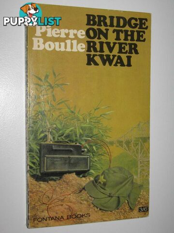 The Bridge on the River Kwai  - Boulle Pierre - 1972