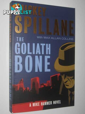 The Goliath Bone  - Spillane Mickey - 2008