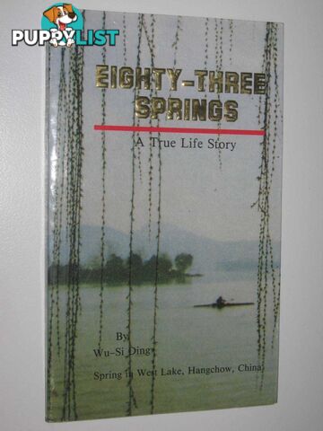 Eighty-Three Springs  - Ding Wu-Si - 1988