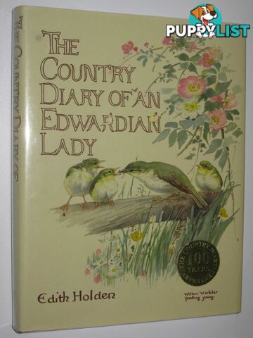 The Country Diary of an Edwardian Lady  - Holden Edith - 2006