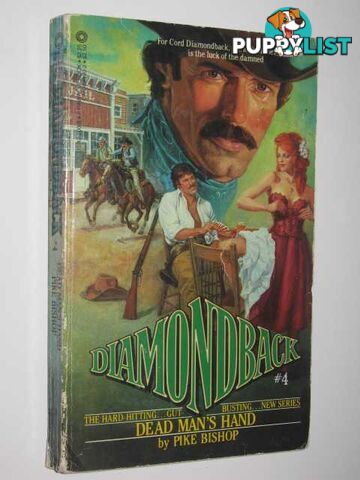 Dead Man's Hand - Diamondback Series #4  - Bishop Pike - 1984