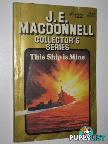 This Ship is Mine - Collector's Series #122  - Macdonnell J. E. - 1986