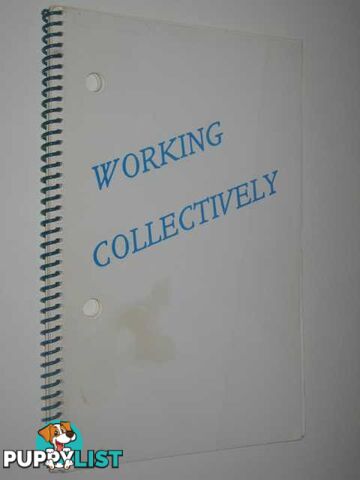 Working Collectively  - The Women's Self-help Network - 1985