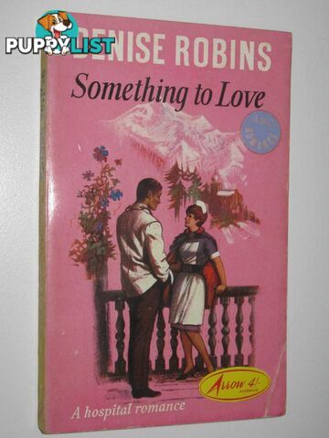 Something to Love  - Robins Denise - 1963