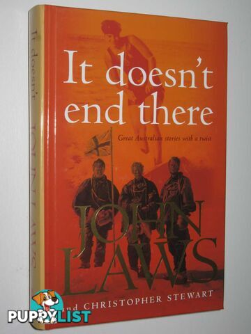 It Doesn't End There : Great Australian Stories with a Twist  - Laws John & Stewart, Christopher - 2006