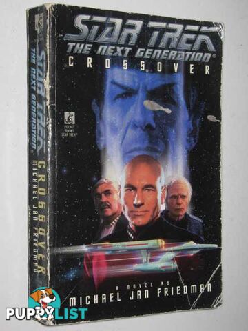 Crossover - STAR TREK: The Next Generation Series  - Friedman Michael Jan - 1996