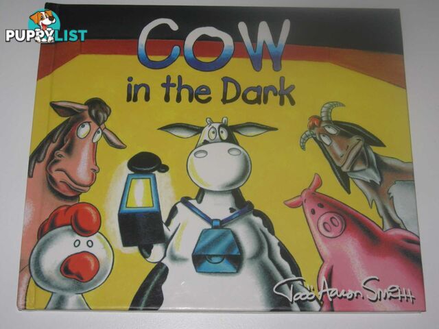 Cow in the Dark  - Smith Todd Aaron - 2001