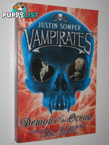 Demons of the Ocean - Vampirates Series #5  - Somper Justin - 2009