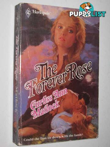 The Forever Rose  - Matlock Curtiss Ann - 1990